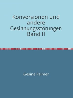 cover image of Konversionen Band II